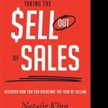 Natalie Klun Releases TAKING THE SELL OUT OF SALES