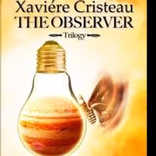 THE OBSERVER TRILOGY is Now Available on Amazon.com