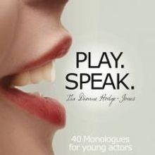 OddInt Media to Release PLAY. SPEAK. MODERN MONOLOGUES FOR THE MODERN YOUNG ACTOR