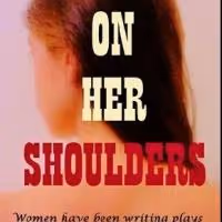 On Her Shoulders to Present WOMEN OF PROVINCETOWN PLAYERS Readings on 5/21