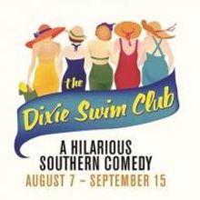 Alhambra Theatre & Dining's THE DIXIE SWIM CLUB Begins Tonight
