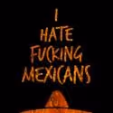 The Flea Extends I HATE F*CKING MEXICANS thru December 11