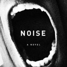 Brett Garcia Rose Releases Latest Novel 'Noise'