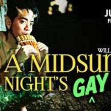 A MIDSUMMER NIGHT'S GAY DREAM Comes to the Studio, Now thru 8/24