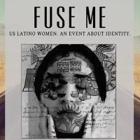 Latina Artists Presents FUSE ME at Q Center in Portland Tonight