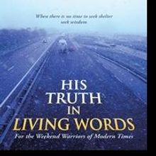 'His Truth in Living Words' is Released