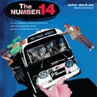 Centaur and Axis Theatres' THE NUMBER 14 to Close May 26