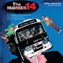 Centaur and Axis Theatres' THE NUMBER 14 to Close May 26