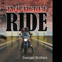 'Two Ticket Ride' By Sweigart Brothers is Released