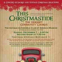 Hershey Community Chorus to Perform Christmas Concert, 12/7