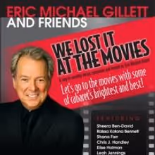 Eric Michael Gillett's WE LOST IT AT THE MOVIES Series Kicks Off at the Laurie…