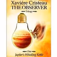 Xaviére Cristeau Releases THE OBSERVER