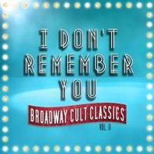 I DON'T REMEMBER YOU to Premiere at Davenport's Piano Bar & Cabaret, 1/12-26