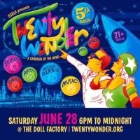 5th Annual TWENTYWONDER Set for Today Today