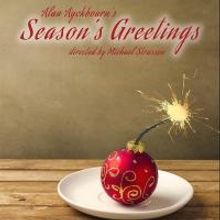 SEASON'S GREETINGS to Play The Union Theatre, Dec 3-Jan 4