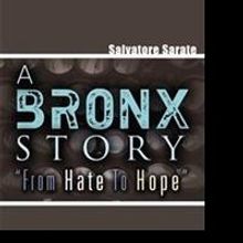 Salvatore Sarate's A BRONX STORY FROM HATE TO HOPE Featured at CLA Book Exhibit