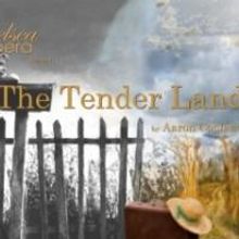 The Chelsea Opera to Present THE TENDER LAND, 6/13-14