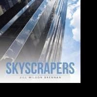 Jill Wilson Brennan Releases 'Skyscrapers'