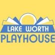 Lake Worth Playhouse Announces 60th Anniversary Fundraising Season Events