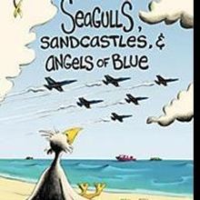 'Seagulls, Sandcastles, and Angels of Blue' is Released