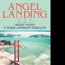 Avery Mann Releases ANGEL LANDING