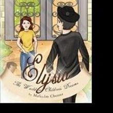 Malcolm Chester Releases ELYSIA