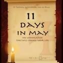 11 Days in May: The Conversation That Will Change Your Life Earns Publishing…