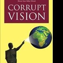 Akwasi Amo-Addae Mintah Releases CORRUPT VISION