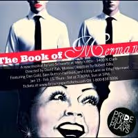 Pride Films and Plays Present THE BOOK OF MERMAN, Opening Tonight