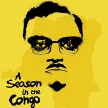 Casting Update For Young Vic's A SEASON IN THE CONGO