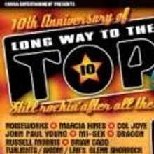 Chugg Entertainment Presents the 10th Anniversary Tour of LONG WAY TO THE TOP