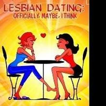Gloria Jean Releases New eBook LESBIAN DATING: OFFICIALLY, MAYBE, I THINK