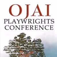 OJAI Playwrights Conference Announces Plays & Playwrights for 16th Season, 8/7-11