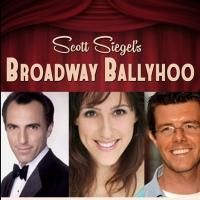 William Michals, Jana Robbins and More Set for BROADWAY BALLYHOO at 54 Below Tonight