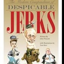Prescott & Kerr' Releases 'The Modern Compendium of Despicable Jerks'