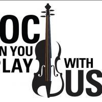 Pacific Symphony's OC CAN YOU PLAY WITH US? Set for 5/12-13