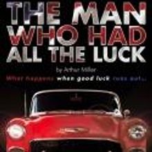 Sell a Door and Mull Theatres Kick Off THE MAN WHO HAD ALL THE LUCK UK Tour Tonight, 