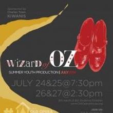 Charles Town Kiwanis Presents THE WIZARD OF OZ at Old Opera House, Now thru 7/27