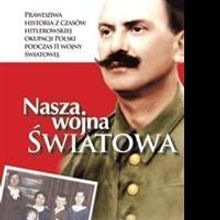 Author Releases Memoir, NASZA WOJNA SWIATOWA