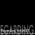 STAGE TUBE: Behind the Scenes with the Cast of Table 8 Productions' HAMLET