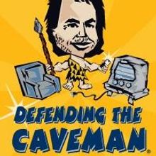 DEFENDING THE CAVEMAN Returns to Pittsburgh CLO Cabaret Tonight
