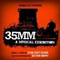 35MM Cast Recording Receives August Digital Release, September in Stores