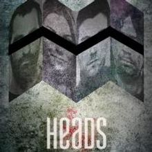 The REP Presents EM Lewis' HEADS, Now thru 2/16