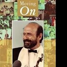 Academy Award-winning Hollywood Hairstylist Paul LeBlanc Publishes Second Book, MOVIN