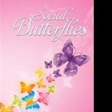 Alicia Shine Uncovers Marriage, Lies and Deceit in SOCIAL BUTTERFLIES