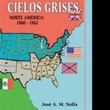 Jose A.M. Nolla Releases Novel on American Civil War
