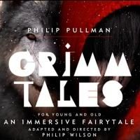 Philip Pullman's GRIMM TALES Comes to Shoreditch Town Hall on March 14