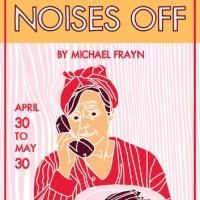 Curio Theatre's NOISES OFF to Open May 8