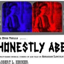 Off-Broadway's HONESTLY ABE Announces Initiative to Bring Show to Schools