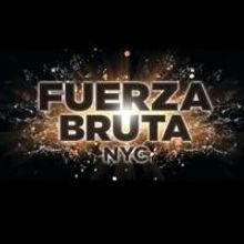 FUERZA BRUTA Kicks Off 'Boys Night Out' Tonight